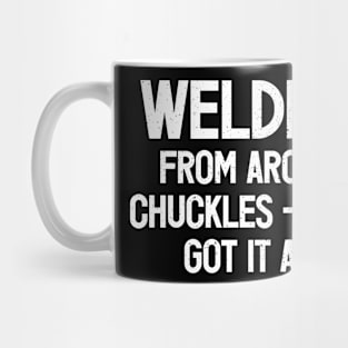 Welders From Arcs to Chuckles – We've Got It All! Mug